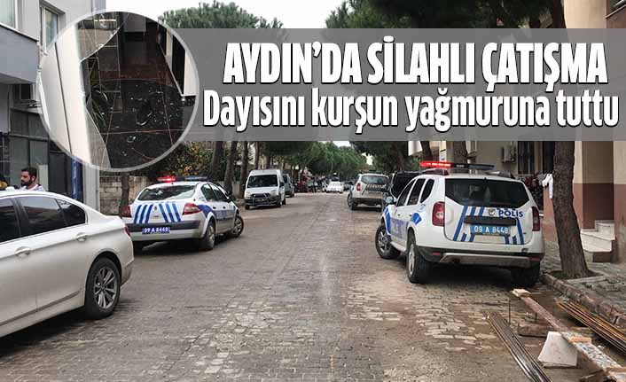 Dayısını kurşun yağmuruna tuttu Aydın Haberleri Aydın Kulis Haber