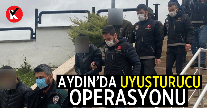 Aydın’da uyuşturucu operasyonu: 5 kişi tutuklandı