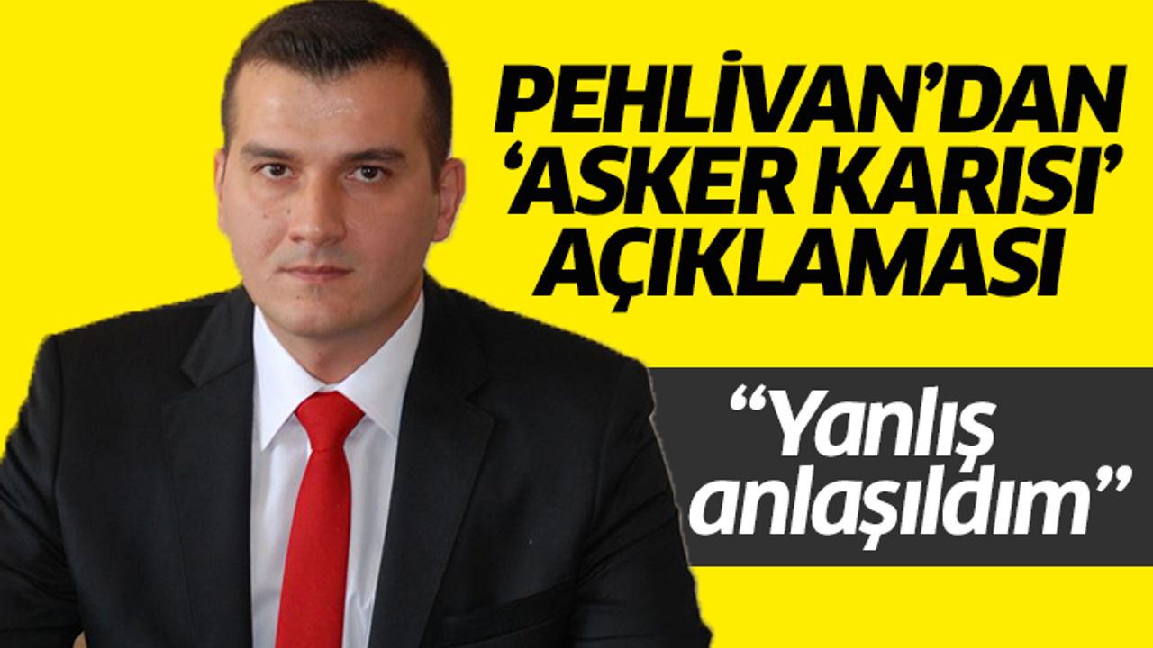 Burak Pehlivan 'asker karısı' sözleriyle ilgili açıklama yaptı