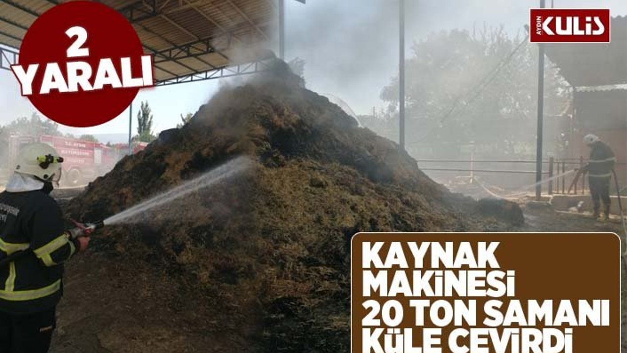 Kaynak makinesi 20 ton samanı küle çevirdi