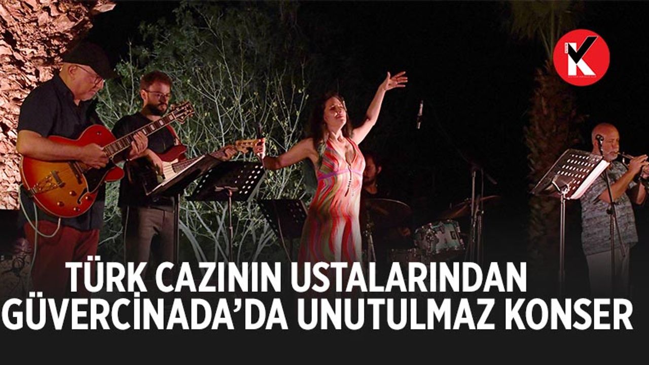 Türk cazının ustalarından Güvercinada’da unutulmaz konser
