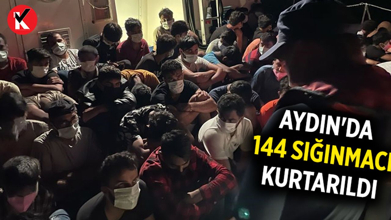 Aydın'da 144 sığınmacı kurtarıldı