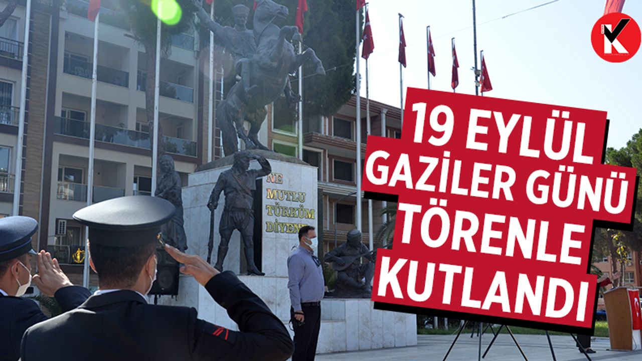 Aydın'da 19 Eylül Gaziler Günü törenle kutlandı