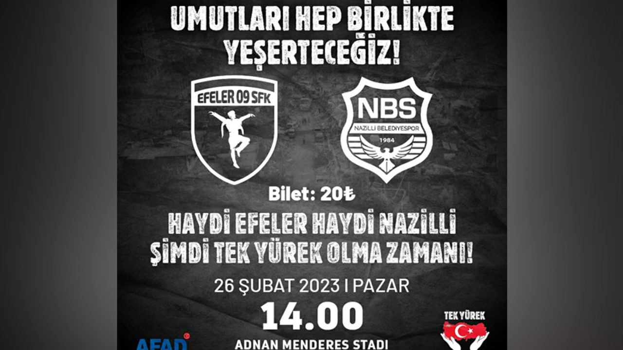Eşin Group Nazilli Belediyespor ile Efeler 09 yardım maçı yapacak