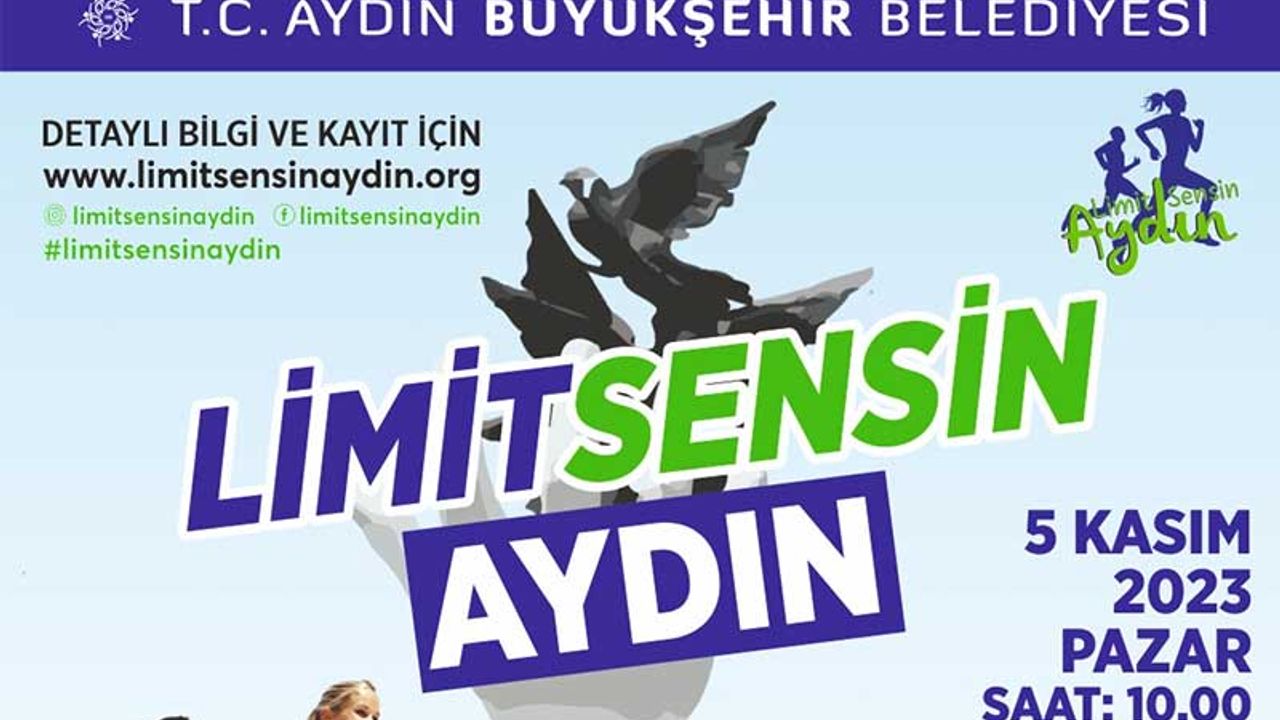 Başkan Çerçioğlu tüm vatandaşları ‘Limit Sensin Aydın’ koşu etkinliğine davet etti