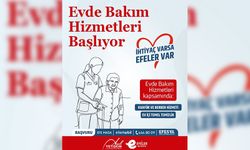 Efeler’de evde bakım hizmetleri başlıyor