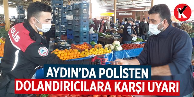 Aydın'da polisten dolandırıcılara karşı uyarı