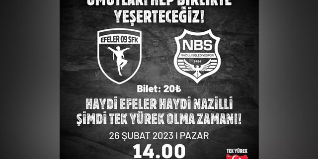 Eşin Group Nazilli Belediyespor ile Efeler 09 yardım maçı yapacak