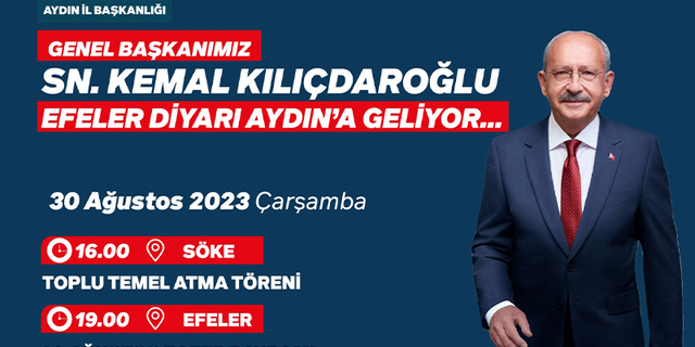 Kılıçdaroğlu'nun Aydın programı belli oldu