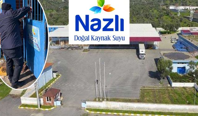 Nazlı Doğal Kaynak Suyu tesisleri, yeniden faaliyete başladı