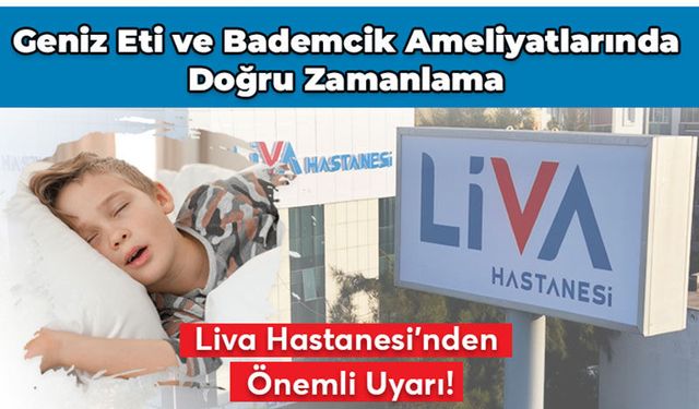 Liva Hastanesi’nden önemli uyarı