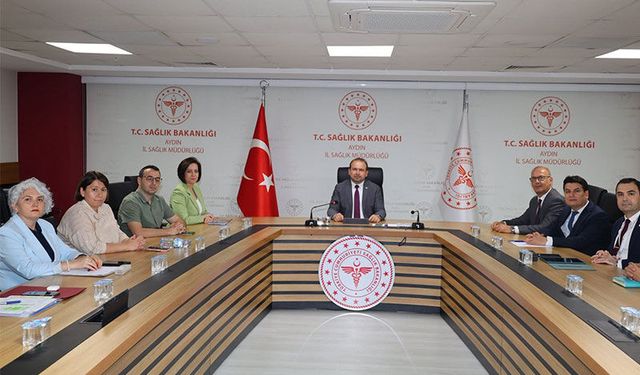 Aydın’da halk sağlığı hizmetleri görüşüldü
