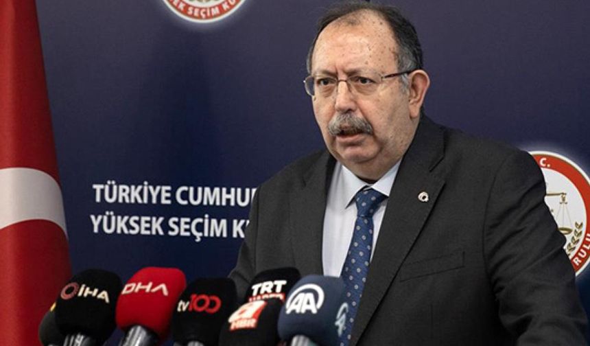 Yüksek Seçim Kurulu Başkanı Ahmet Yener'den ilk açıklama