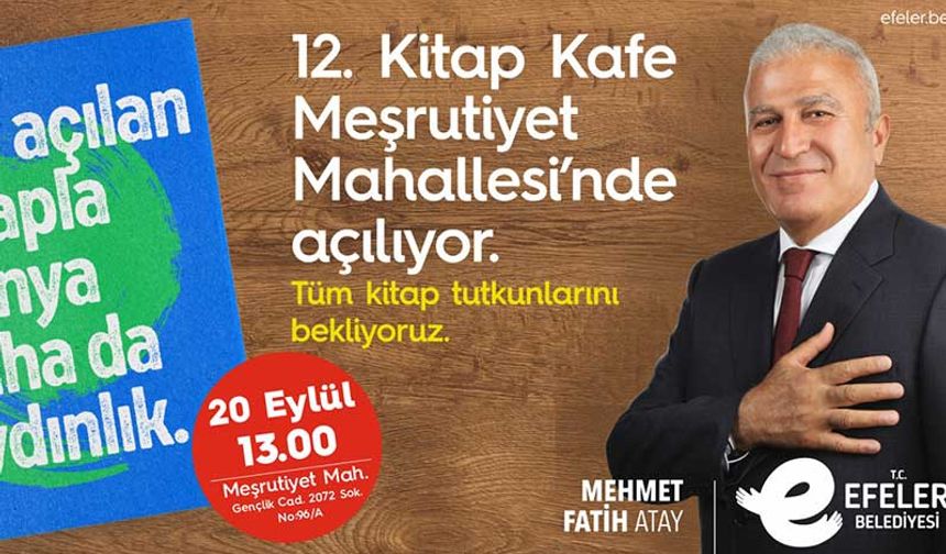 Efeler'de 12. Kitap Kafe açılıyor
