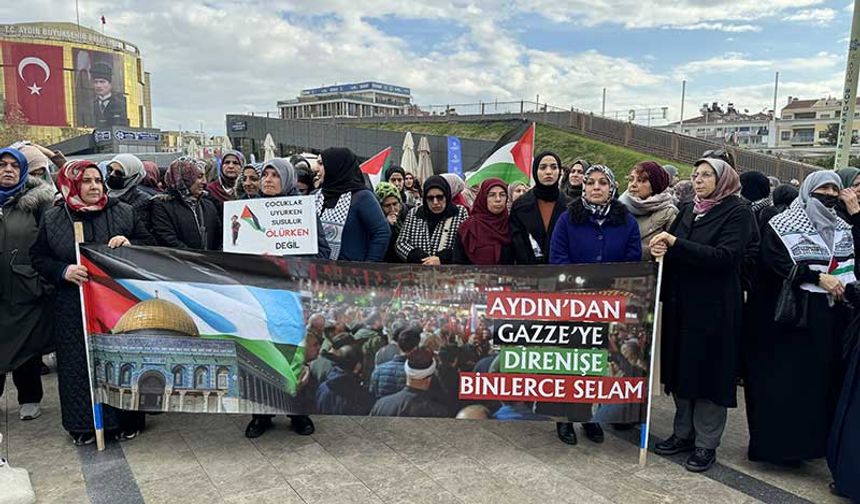 Aydın'da İsrail'in Gazze'ye yönelik saldırıları protesto edildi