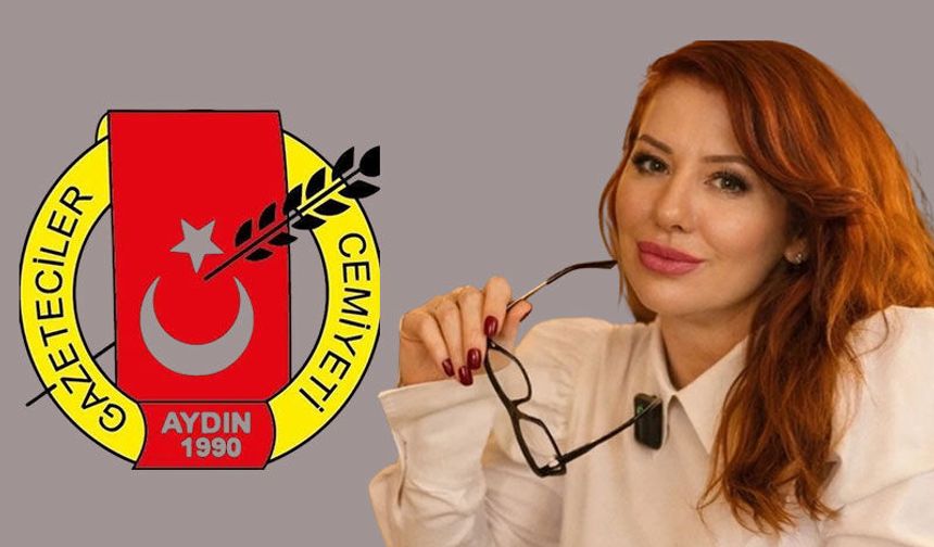 Aydın Gazeteciler Cemiyeti’nden Yelis Ayaz açıklaması