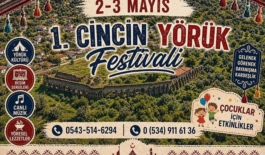 1.Cincin Yörük Festivali başlıyor