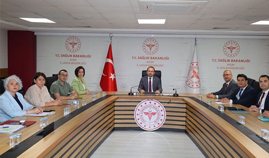 Aydın’da halk sağlığı hizmetleri görüşüldü