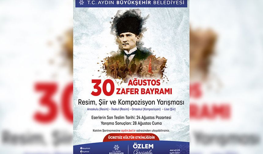 Büyükşehir Belediyesi’nden 30 Ağustos temalı ödüllü yarışma