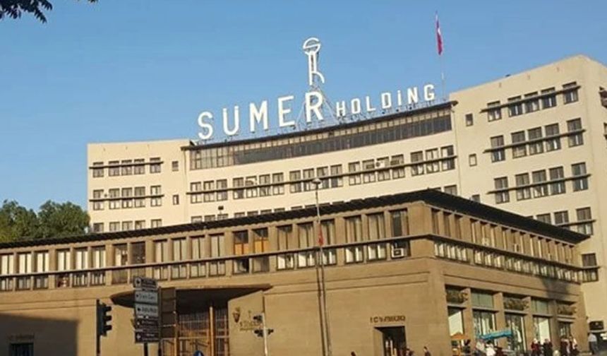 Sümer Holding’in taşınmazları satışa çıkıyor